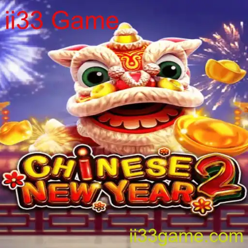 Explorando CHINESENEWYEAR2: Um Mergulho no Mundo de ii33 Game